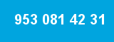 953 081 42 31 953 081 42 31